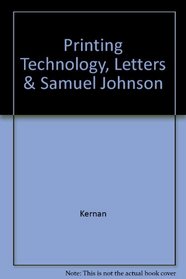 Printing Technology, Letters & Samuel Johnson