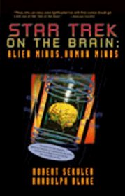 Star Trek on the Brain: Alien Minds, Human Minds