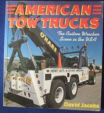 American Tow Trucks (Osprey Colour Series)