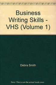 Business Writing Skills, Vol 1