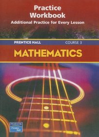 Prentice Hall Mathematics: Course 3