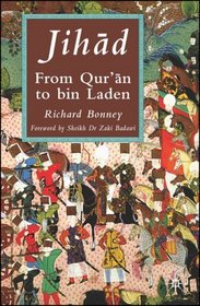 Jihad: From Qu'ran to Bin Laden