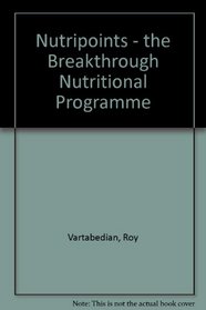 Nutripoints - the Breakthrough Nutritional Programme