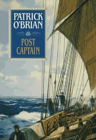 Post Captain (Aubrey Maturin Series)