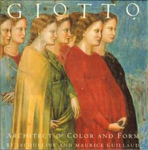 Giotto: Architect of Form and Color