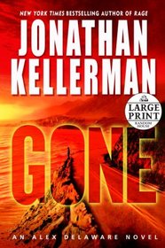 Gone (Alex Delaware, Bk 20) (Large Print)