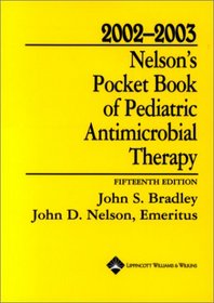 2002-2003 Nelson's Pocket Book of Pediatric Antimicrobial Therapy