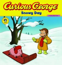 Curious George, Snowy Day (Turtleback School & Library Binding Edition) (Curious George (Prebound))