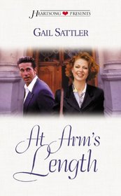 At Arm's Length (Vancouver, Bk 2) (Heartsong Inspirational Romance, No 358)