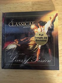 Opera Favorites: Lives of Passion (In Classical Mood)