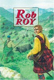 Story of Rob Roy (Corbies)