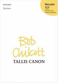 Tallis Canon: Satb Double Choir Unaccompanied