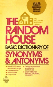 Random House Basic Dictionary Synonyms and Antonyms