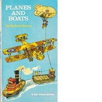 Planes and Boats (So High Bks.)