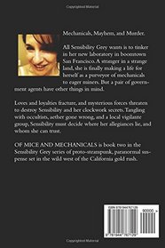Of Mice and Mechanicals (Sensibility Grey Series of Steampunk Suspense) (Volume 2)