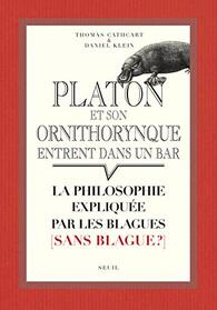 Platon et son ornithorynque entrent dans un bar: La philosophie explique par les blagues (sans blague?)