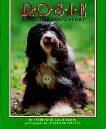 Rosie : A Visiting Dog's Story