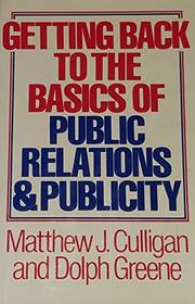 Getting Back to the Basics of Public Relations & Publicity