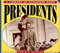 Presidents (Library of Congress Classics)