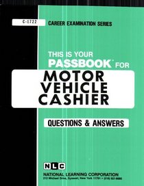 Motor Vehicle Cashier (Career Examination Passbooks)