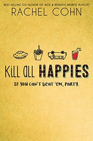 Kill All Happies