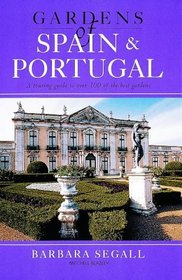 Gardens of Spain and Portugal (Gardens of Europe)
