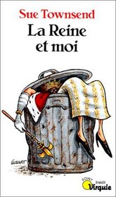 La Reine Et Moi (French Edition)