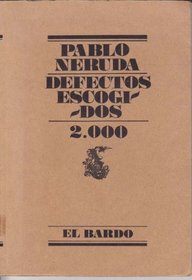 Defectos escogidos ; 2000 (El Bardo) (Spanish Edition)