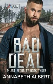 Bad Deal: MM SEAL Bodyguard Romance