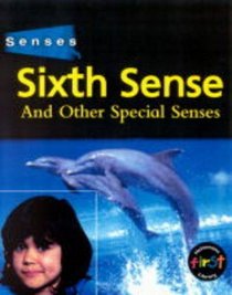 Sixth Sense (Senses)