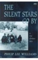 The Silent Stars Go by: A True Christmas Story (Isis Large Print Nonfiction)