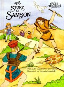 The Story of Samson (Alice in Bibleland Storybooks)