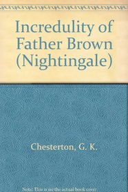 Incredulity of Father Brown (Nightingale)