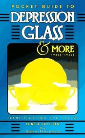 Pocket Guide to Depression Glass & More 1920S-1960s: 1920S-1960s (Pocket Guide to Depression Glass & More)