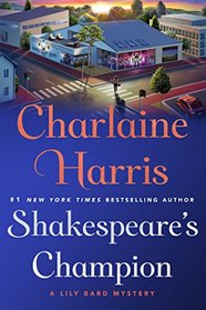 Shakespeare's Champion: A Lily Bard Mystery (Lily Bard Mysteries)