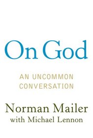 On God: An Uncommon Conversation