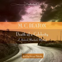 Death of a Celebrity (Hamish Macbeth Mysteries, Book 17)