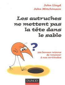 Les autruches ne mettent pas la tte dans le sable (French Edition)