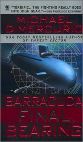 Barracuda: Final Bearing (Michael Pacino, Bk 4)