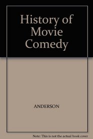 History of Movie Comedy