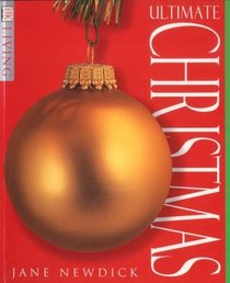 Ultimate Christmas Book (DK Living)