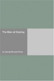 The Man of Destiny