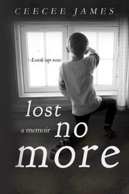 Lost No More (Ghost No More Series) (Volume 2)
