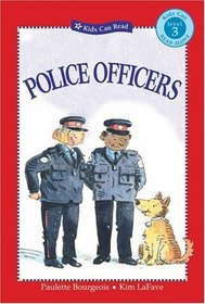 Police Officers (Kids Can Read!)