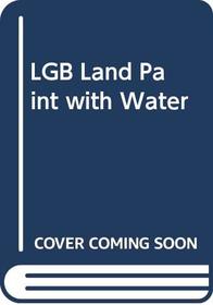 LGB Land Paint with Water