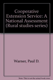 The Cooperative Extension Service: A National Assessment