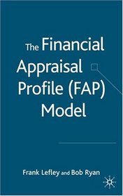 The Financial Appraisal Profile Model