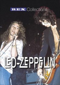 Led Zeppelin: Hardback Limited Edition (Rex Collections)