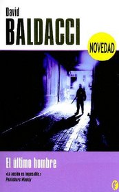 El Ultimo Hombre = Last Man Standing (Byblos Narrativa Policiaca) (Spanish Edition)