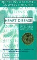 Heart Disease (Questions You Have! Answers You Need)